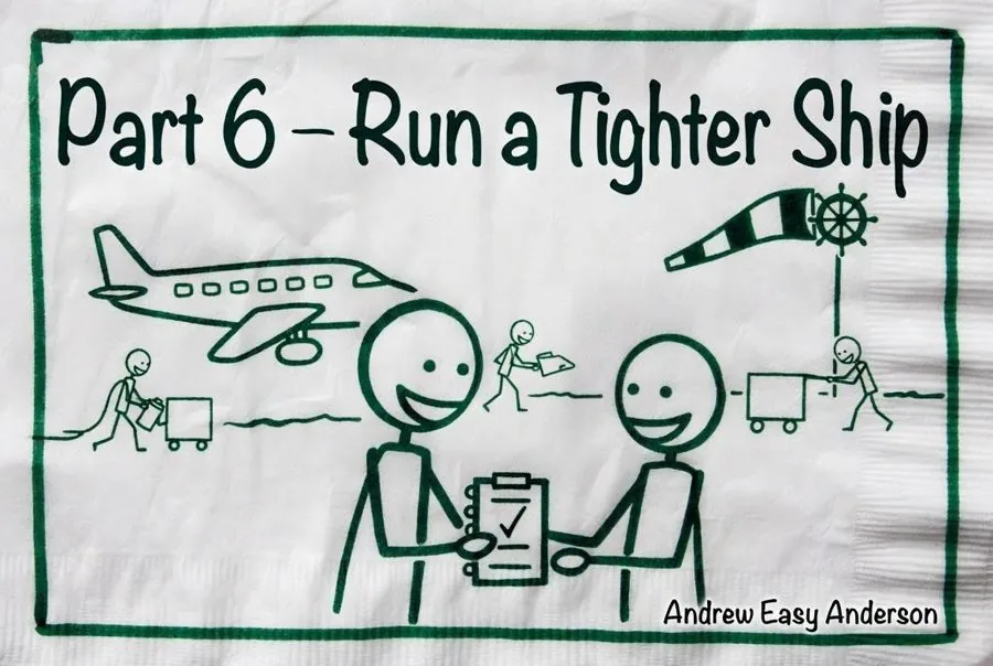 Part 6, Run a Tighter Ship — ramp crew working under a windsock